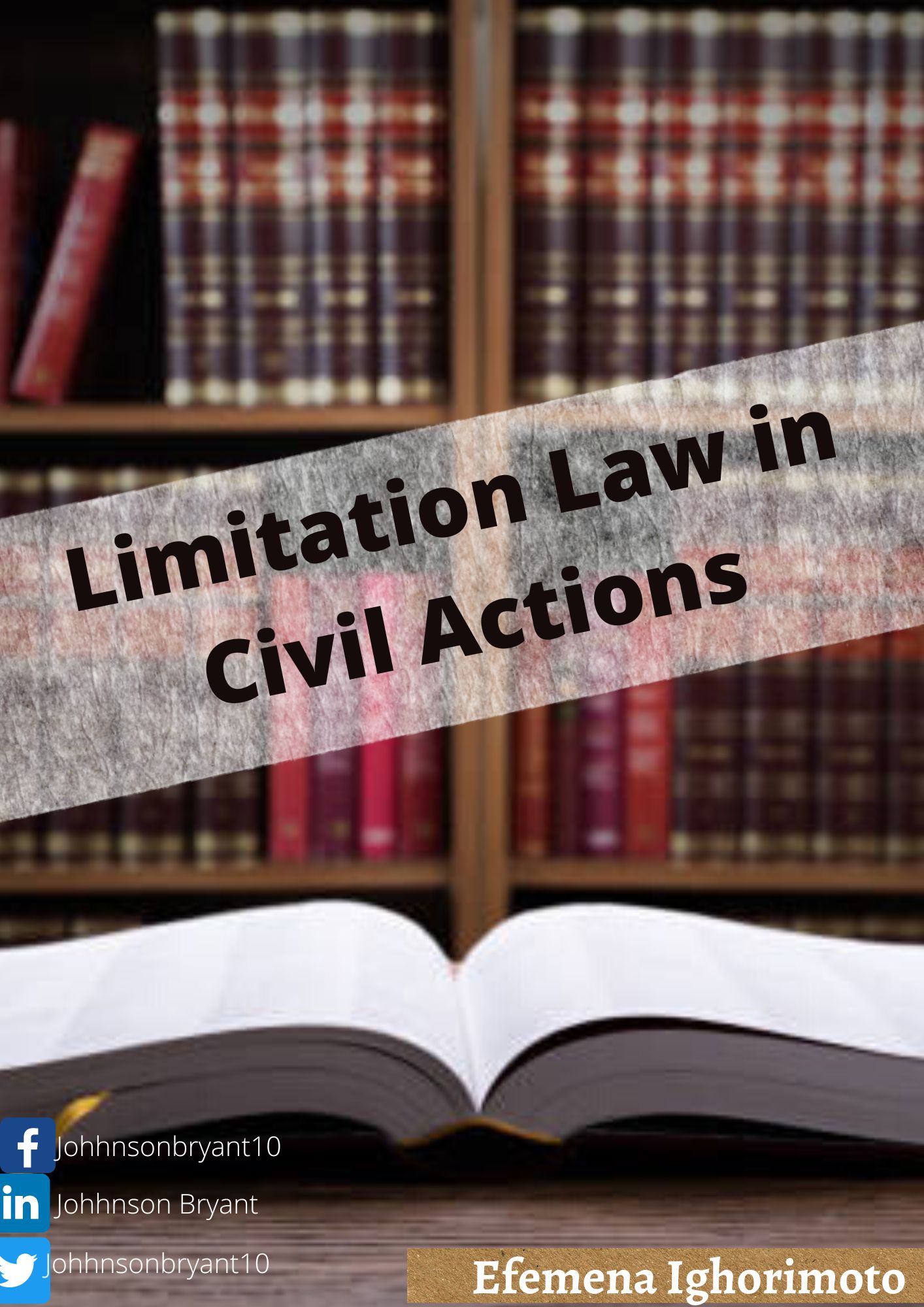 LIMITATION LAW IN CIVIL ACTIONS